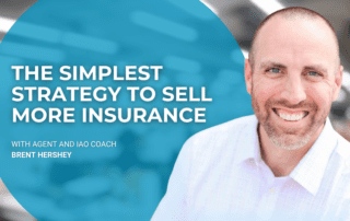 the simpleest strategy to sell more insurance